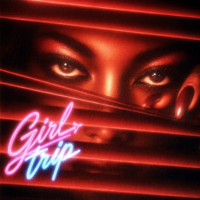 Girl Trip