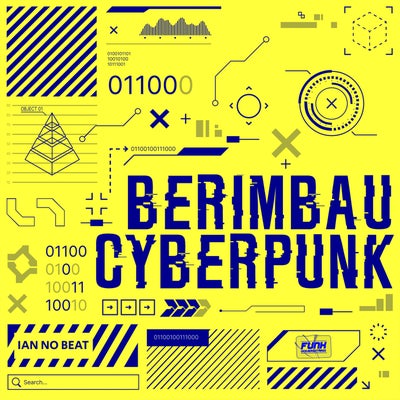 BERIMBAU CYBERPUNK