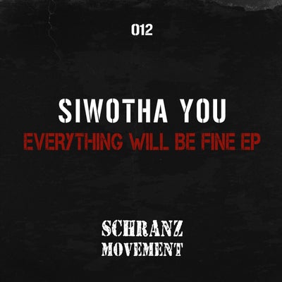 Everything Will Be Fine EP