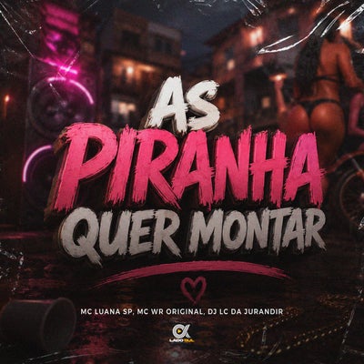 As Piranha Quer Montar
