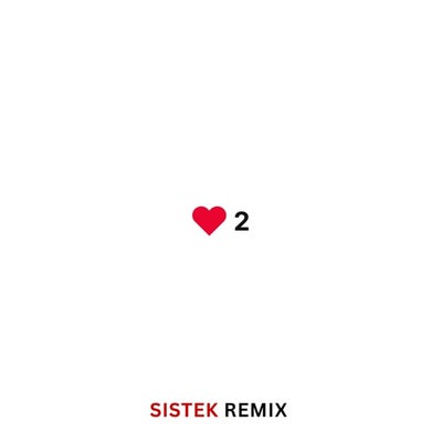 Like2 (Sistek Extended Remix)