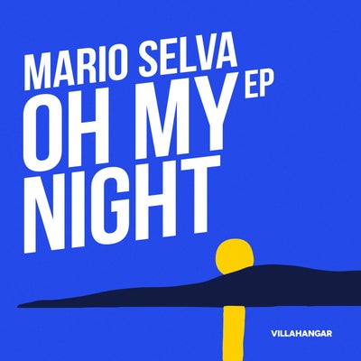 Oh My Night EP