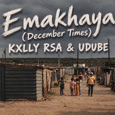 Emakhaya (December Times)