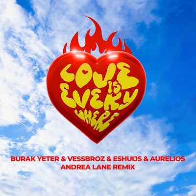 Love Is Everywhere (Andrea Lane Extended Remix)
