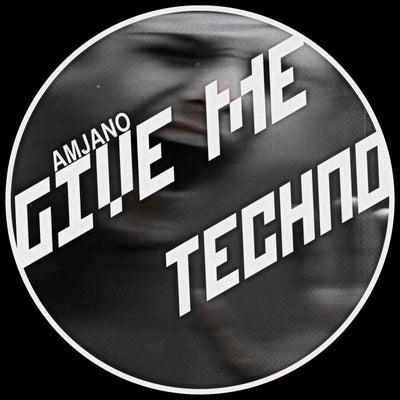 GIVE ME TECHNO