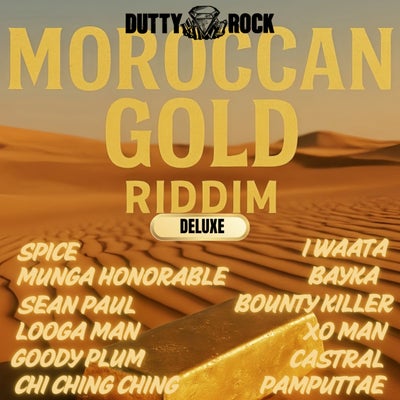 Moroccan Gold Riddim Deluxe