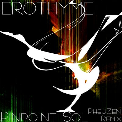 Pinpoint Sol (PheuZen Remix)