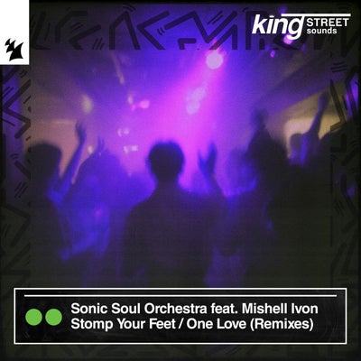 Stomp Your Feet / One Love - Remixes