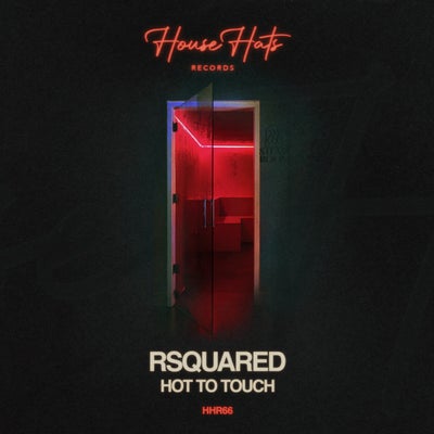 Hot To Touch