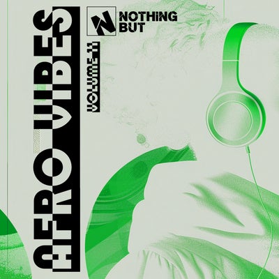 Nothing But... Afro Vibes, Vol. 11