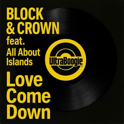 Love Come Down (feat. All About Islands)