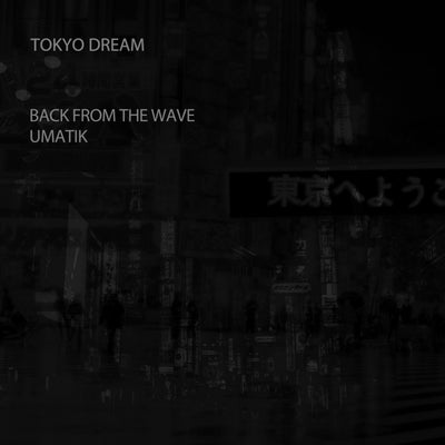 Tokyo Dream