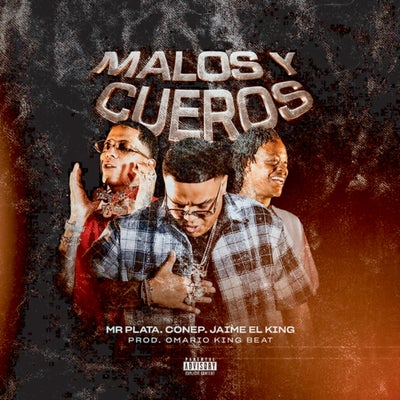 MALOS Y CUEROS