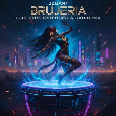 BRUJERÍA (Luis Erre Remixes)