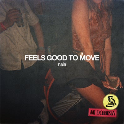 Feels Good to Move