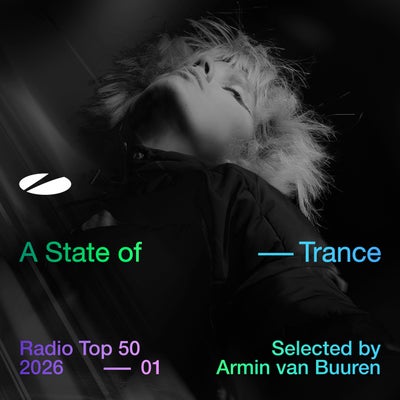 A State of Trance Radio Top 50 - 2026, Vol. 1 (Selected by Armin van Buuren)
