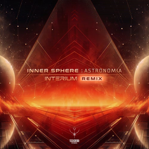 Inner Sphere - Astronomia (Interium Remix) [2025]