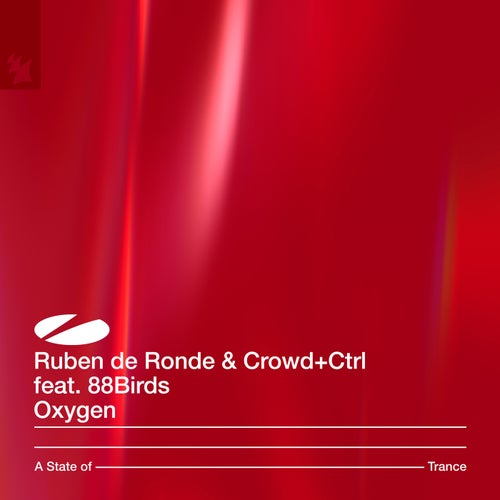 Ruben De Ronde & Crowd+Ctrl Feat. 88Birds - Oxygen (Extended Mix).mp3