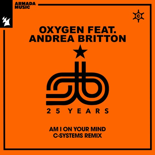 Oxygen Feat. Andrea Britton - Am I On Your Mind (C-Systems Extended Remix) [2024]