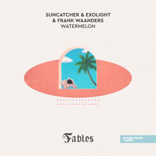 Suncatcher & Exolight & Frank Waanders - Watermelon (Extended Mix) [2023]