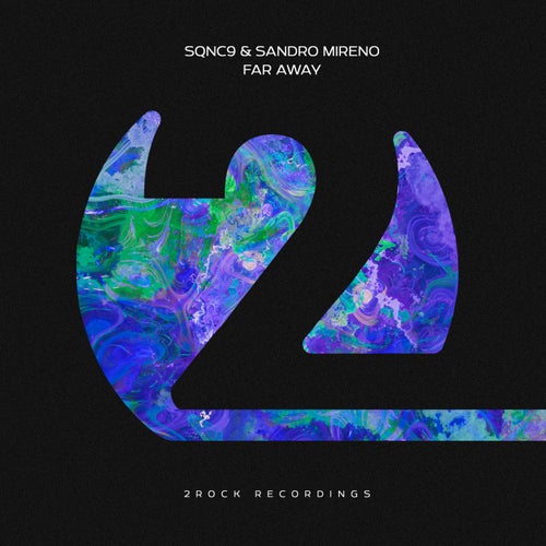 SQNC9 & Sandro Mireno - Far Away (Extended Mix).mp3