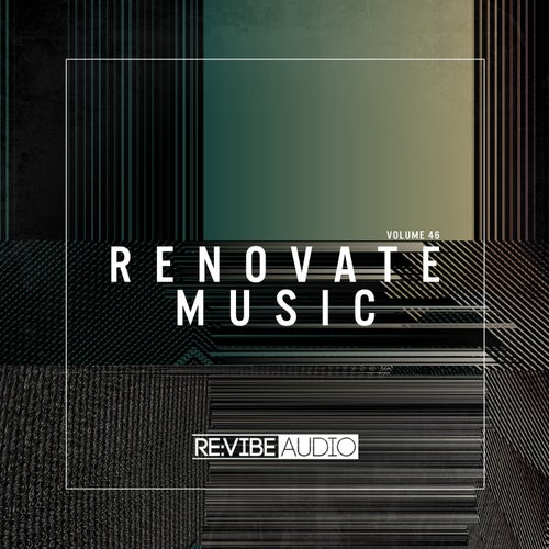 Renovate Music, Vol. 46