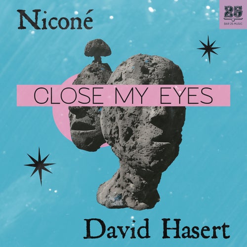 Close My Eyes