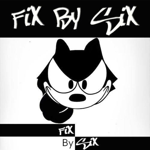 Fix By Six Records