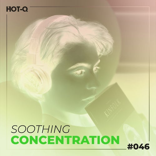Soothing Concentration 046