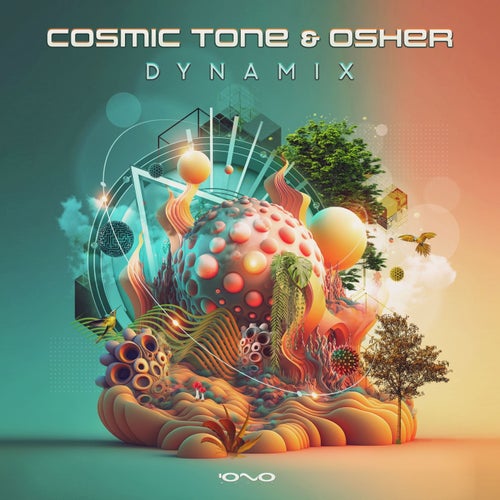  Cosmic Tone & Osher - Dynamix (2023) 