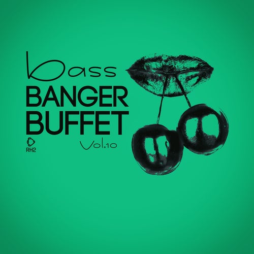Bass Banger Buffet, Vol.10