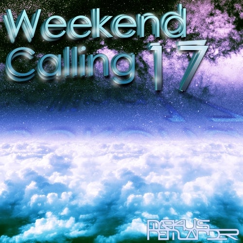Weekend calling 17