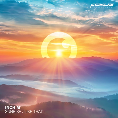 Sunrise / Like That