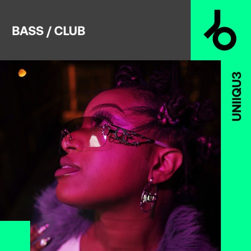 UNIIQU3 curates Bass / Club