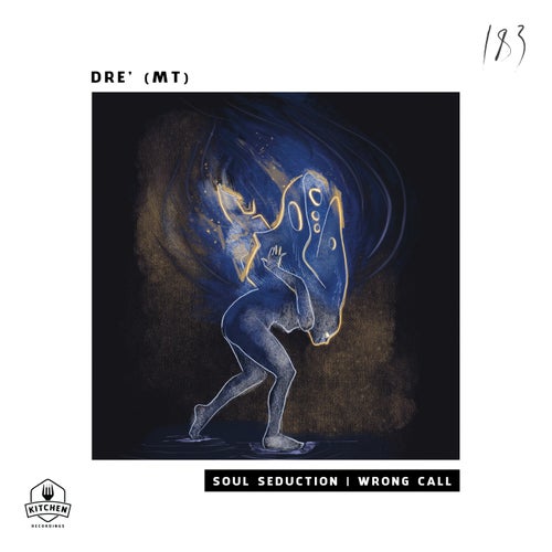  Dre' (MT) - Soul Seduction | Wrong Call (2024)  00a671a7-cb5e-4315-8678-4c653f3d604b