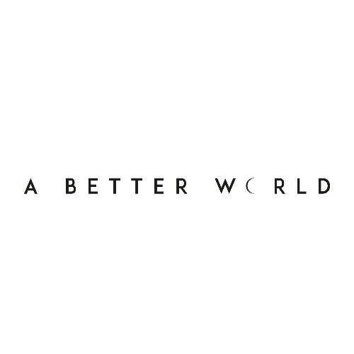 A Better World