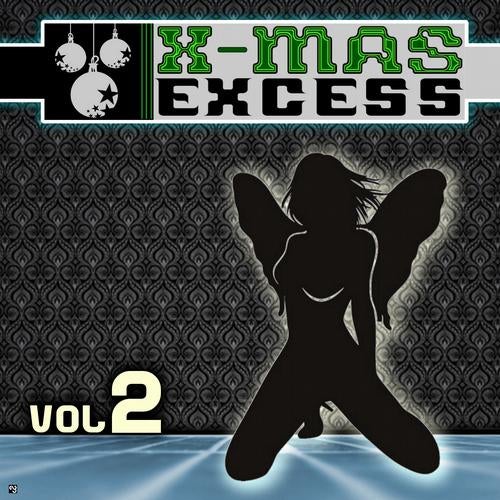 X - mas Excess, Vol.2 (Finest Progressive & Tech Trance Tunes)