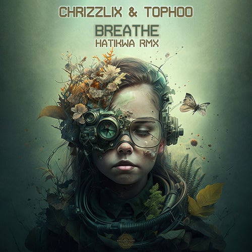  Chrizzlix & Tophoo - Breathe (Hatikwa Remix) (2023) 