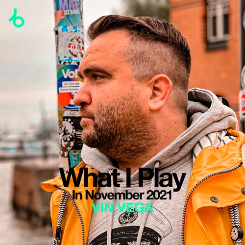 VIN VEGA What I Play In November 2021