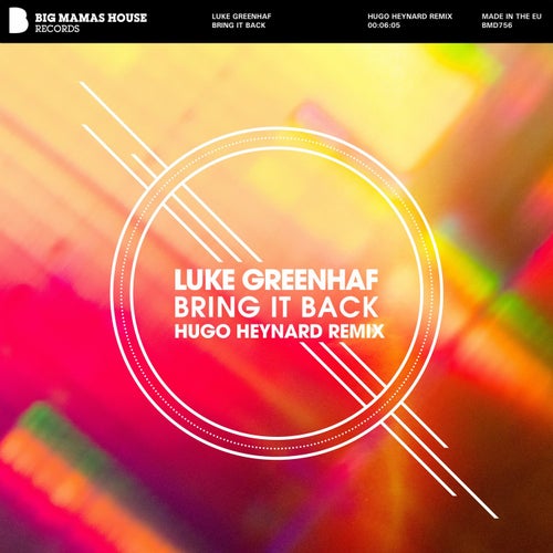 Bring It Back (Hugo Heynard Remix)