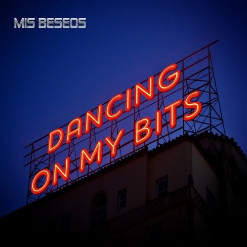 Dancing On My Bits
