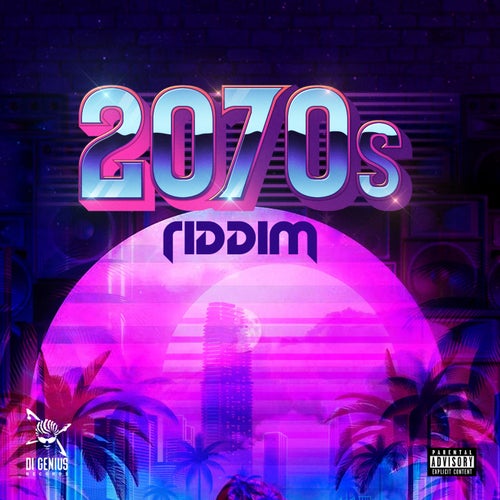 2070'S Riddim