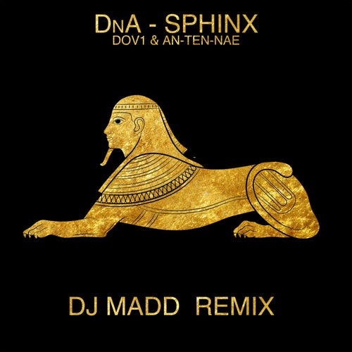 Sphinx (DJ Madd Remix)
