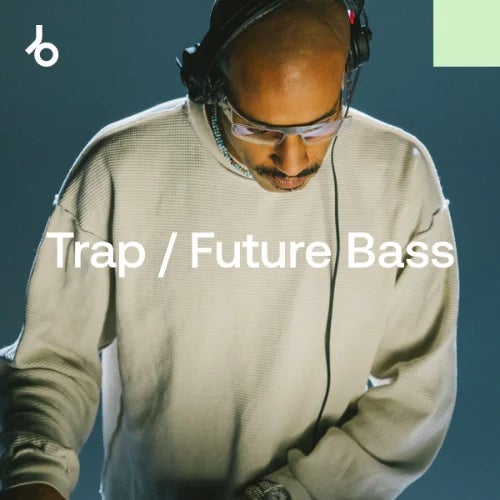 Best New Trap / Future Bass: April 2026