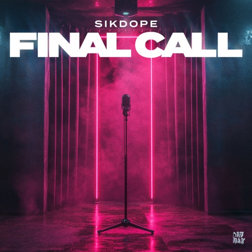 Final Call - Extended Mixes