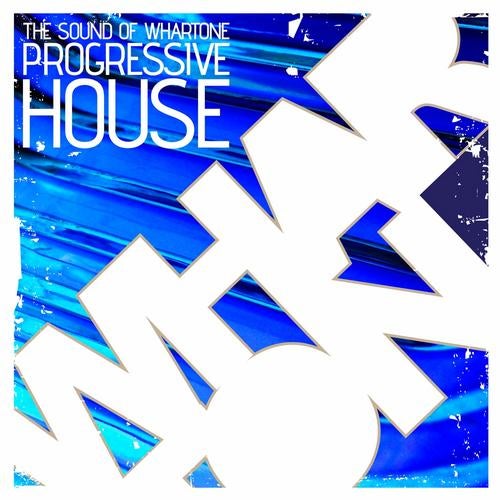 The Sound Of Whartone Progressive House