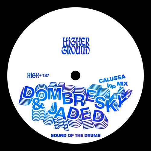 Jaded & Dombresky - Sound Of The Drums (Calussa Vip Mix Extended) [2024]