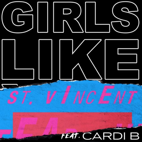 Girls Like You (St. Vincent Remix)