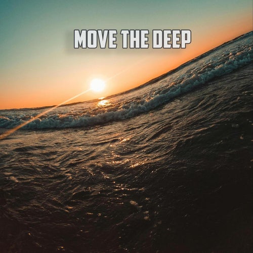  Move The Deep [Top Music Records]