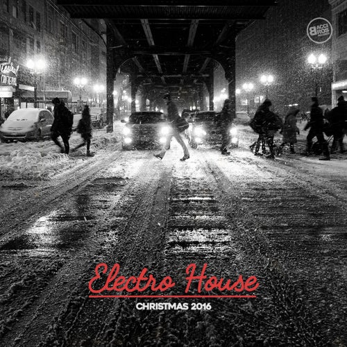 Electro House Christmas 2016